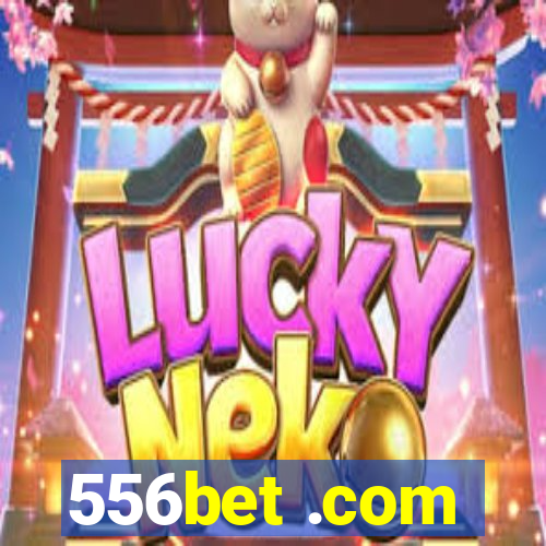 556bet .com